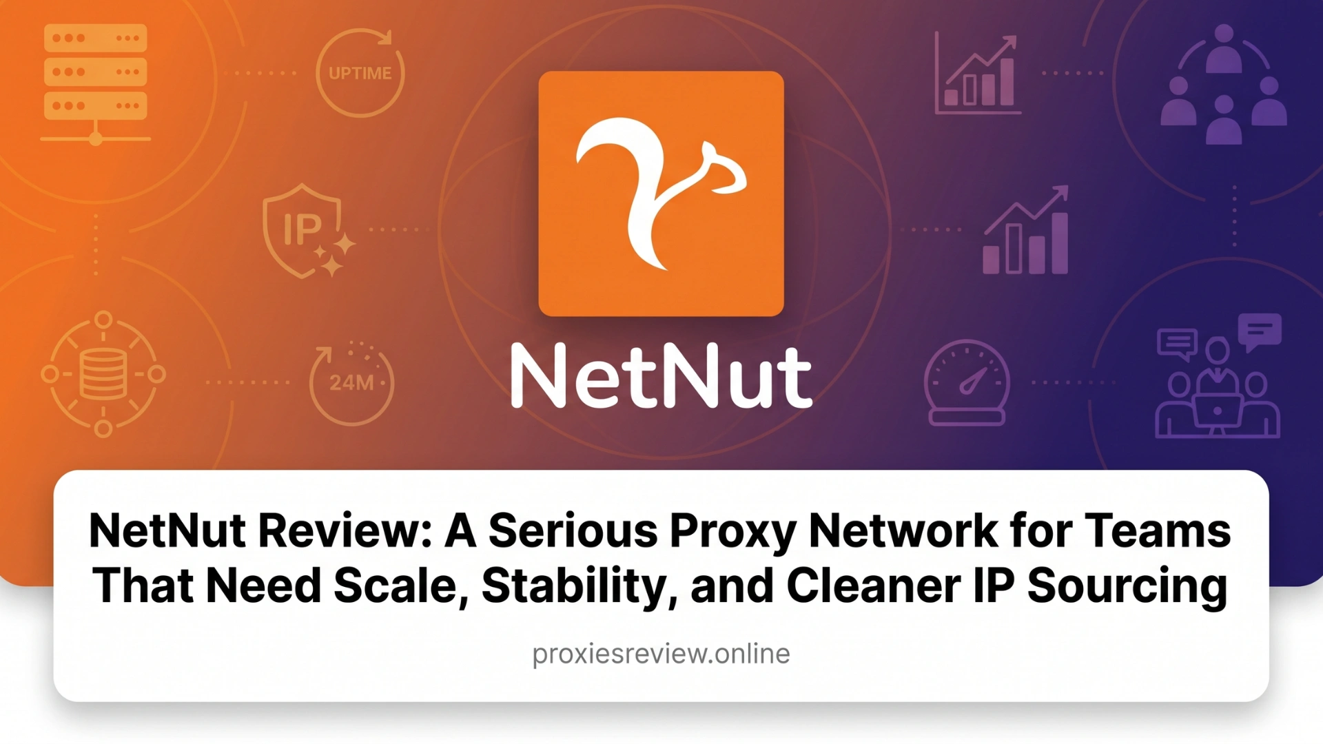 NetNut Review 2026: A Serious Proxy Network for Teams That Need Scale ...
